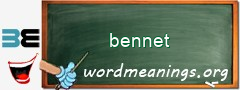 WordMeaning blackboard for bennet